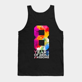 8 Years Of Being Awesome 8Th Birthday Tank Top